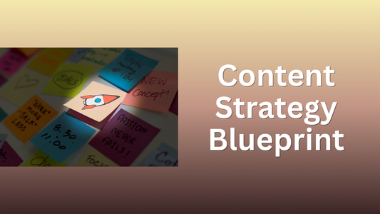 Content Strategy Blueprint: How to Turn Random Posts Into Revenue